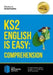 KS2: English is Easy - English Comprehension. in-Depth Revision Advice for Ages 7-11 on the New Sats Curriculum. Achieve 100% by How2Become