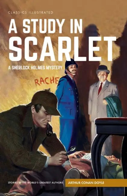 A Study in Scarlet: A Sherlock Holmes Mystery by Arthur Conan Doyle