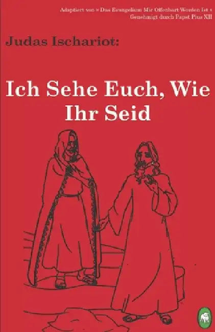 Ich Sehe Euch, Wie Ihr Seid by Books, Lamb