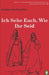 Ich Sehe Euch, Wie Ihr Seid by Books, Lamb