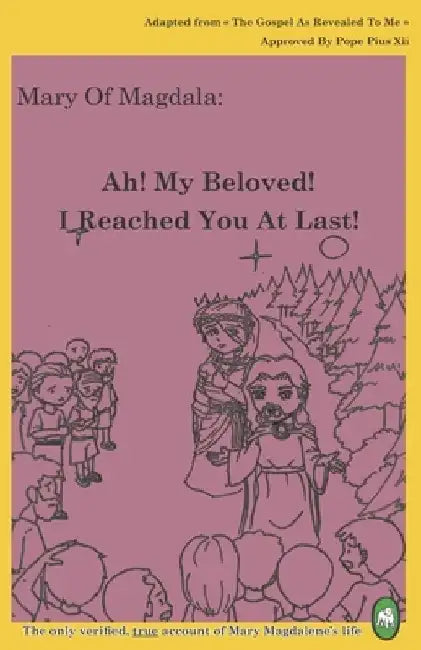 Ah! My Beloved! I Reached You At Last! by Lamb Books