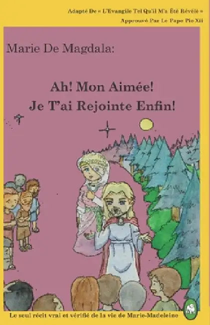 Ah! Mon Aimée! Je T'ai Rejointe Enfin! by Books, Lamb