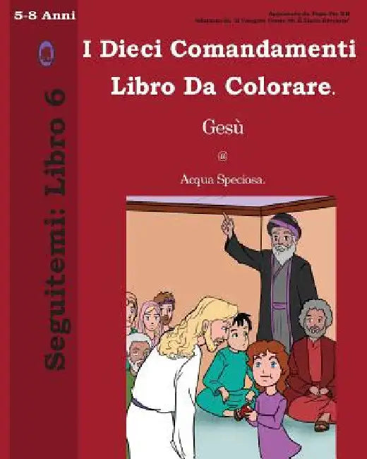 I Dieci Comandamenti Libro Da Colorare by Books, Lamb