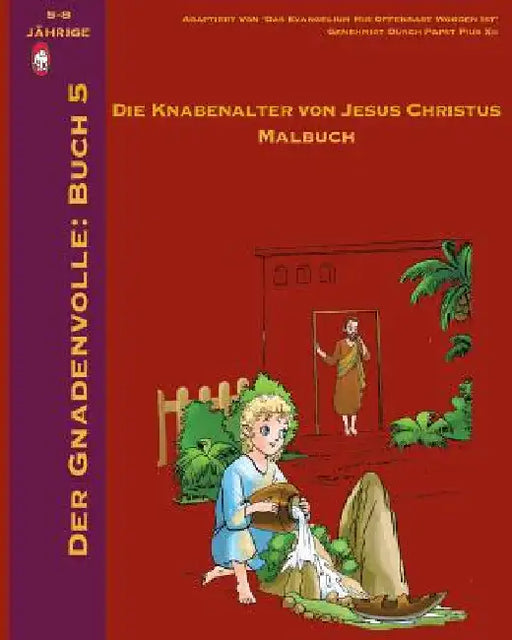 Der Knabenalter Von Jesus Malbuch by Books, Lamb