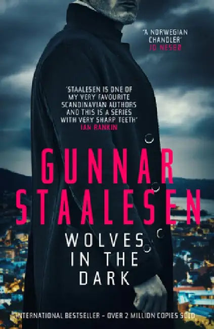 Wolves in the Dark by Gunnar Staalesen