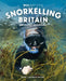 Snorkelling Britain by Emma Taylor