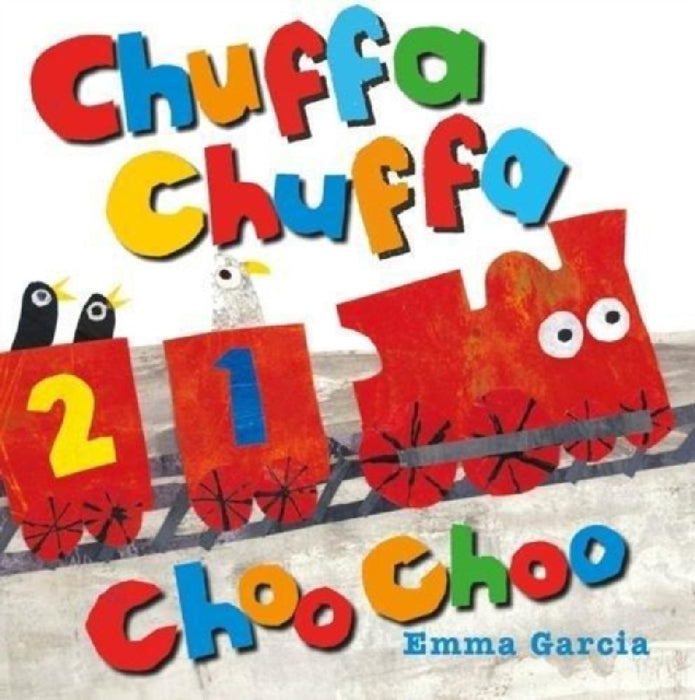 Chuffa Chuffa Choo Choo by Emma Garcia
