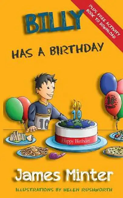 Billy Has a Birthday: Bullying by James Minter