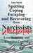 Spotting, Coping, Escaping and Recovering from Narcissists: Love Bombing and Coercive Control by Smale, John