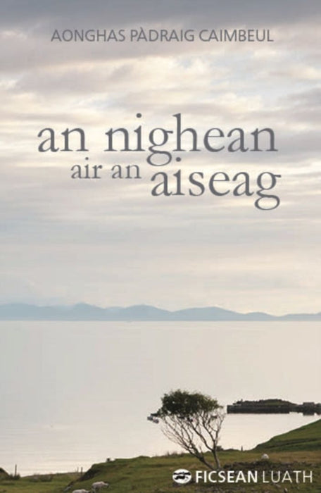An Nighean Air an Aiseag (Girl on the Ferryboat Gaelic Edition)