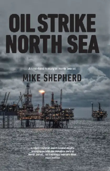 Oil Strike North Sea by Mike Shepherd