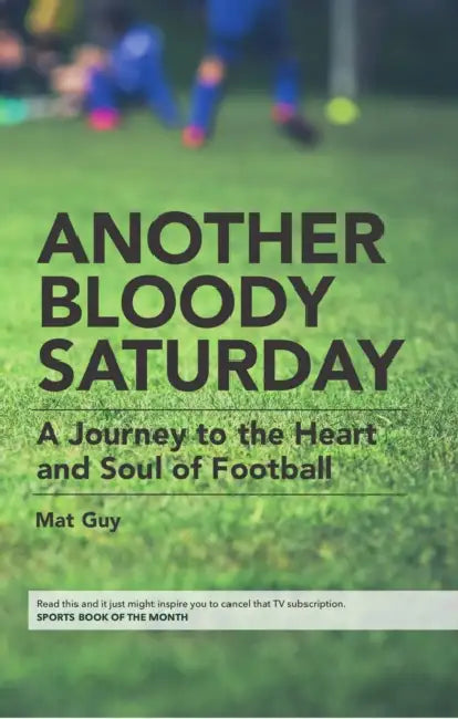 Another Bloody Saturday by Mat Guy