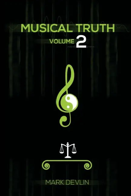 Musical Truth 2 by Mark Devlin