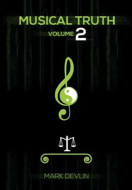 Musical Truth 2 by Mark Devlin
