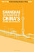 Shanghai the 'Pacesetter' of China's Reform and Opening Up by Zhou Zhenhua