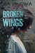 Broken Wings by Jia Pingwa