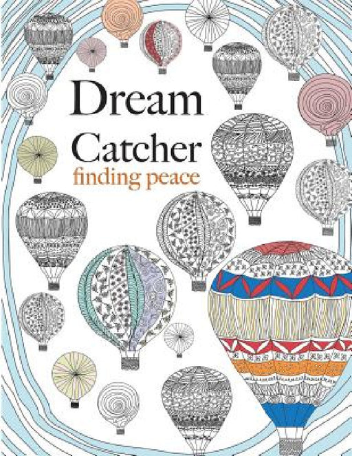 Dream Catcher: finding peace by Christina Rose