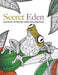 Secret Eden: Anti-Stress Art Therapy Colouring Book by Rose, Christina