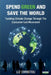 Spend Green and Save The World: Tackling Climate Change Through The Consumer-Led Movement by Liz Christou