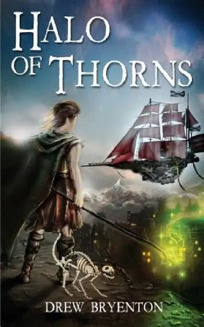 Halo of Thorns by Drew Bryenton