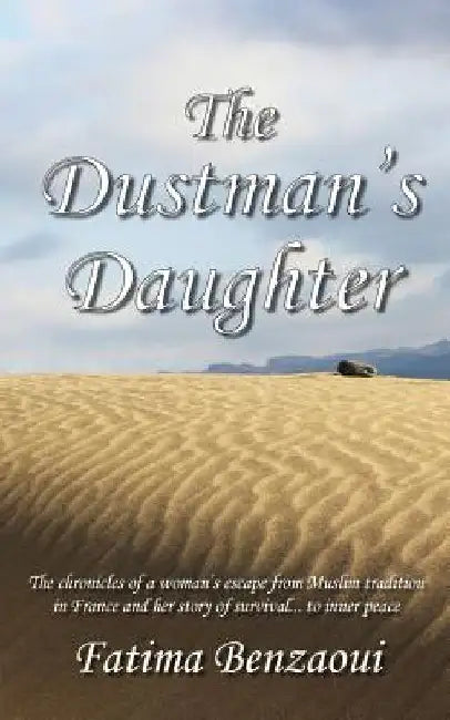 The Dustman's Daughter by Fatima Benzaoui