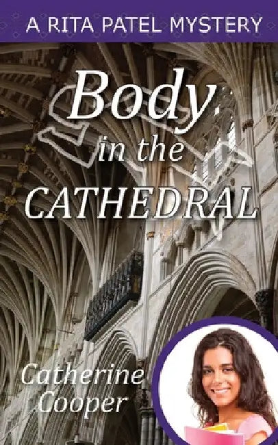 Body in the Cathedral by Catherine Cooper