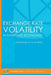 Exchange Rate Volatility in Emerging Economies by Abdulkader M. Aljandali