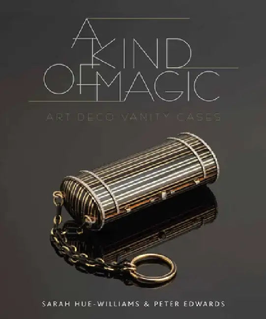 A Kind of Magic: Art Deco Vanity Cases by Sarah Hue-Williams