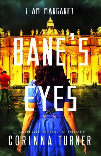 Banes Eyes by Corinna Turner