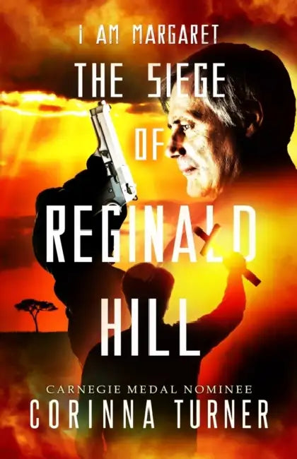 The Siege of Reginald Hill by Corinna Turner