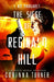 The Siege of Reginald Hill by Corinna Turner