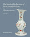 The Marshall Collection of Worcester Porcelain in the Ashmolean Museum by Rosalind Sword