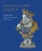 Maiolica and Faience: Acquisitions of European Tin-Glaze and Related Pottery for the Ashmolean Museum, 2017-25 by Timothy Wilson, Matthew Winterbottom, Francesca Leoni