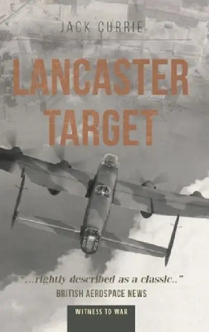 Lancaster Target by Jack Currie
