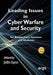 Leading Issues in Cyber Warfare and Security by Julie Ryan