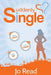 Suddenly Single by Jo Read