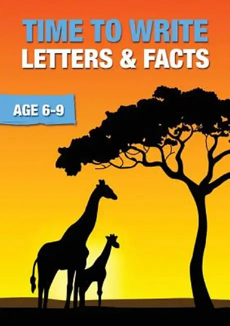 Time to Write Letters and Facts (6-9 Years): Time to Read and Write Series by Sally Jones