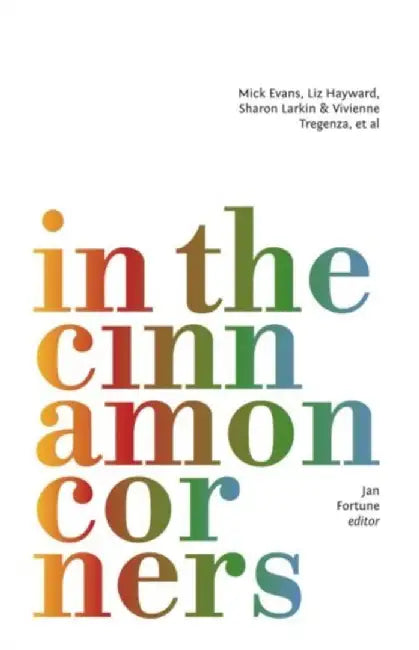 In the Cinnamon Corners by Mick Evans
