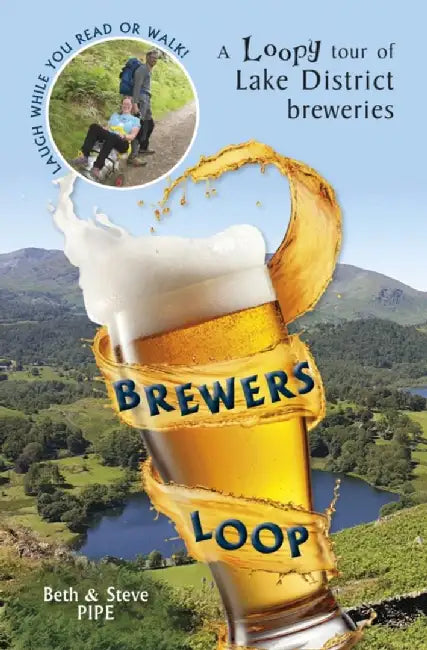 Brewers Loop by Beth and Steve Pipe