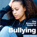 Bullying: The Essential Guide by Jennifer Thomson, Robert Duffy