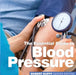 Blood Pressure: The Essential Guide by Robert Duffy