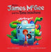 Dr James McGee: And the Time Machine by Chris Capstick