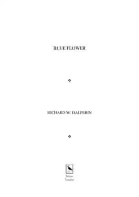 Blue Flower by Richard W. Halperin