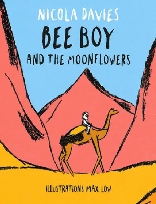 Bee Boy and the Moonflowers by Nicola Davies