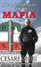 The Last Struggle With The Mafia by Cesare Mori, Kerry Bolton
