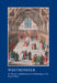 Westminster Part Ii: The Art, Architecture And Archaeology Of The Royal Palace by Warwick Rodwell