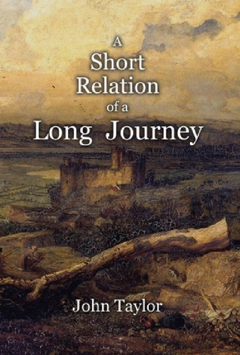 A Short Description of a Long Journey by John Taylor