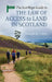 The Scotways Guide to the Law of Access to Land in Scotland by Malcolm M. Combe