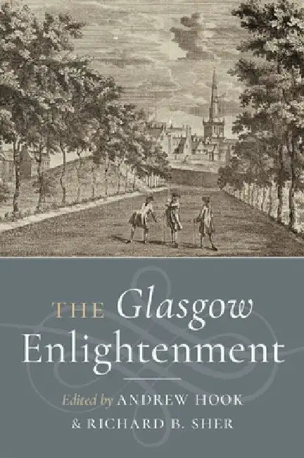 The Glasgow Enlightenment by Andrew Hook