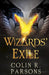 Wizards' Exile by Colin R. Parsons